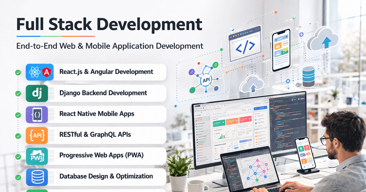 Full Stack Development Services | Ajuserv